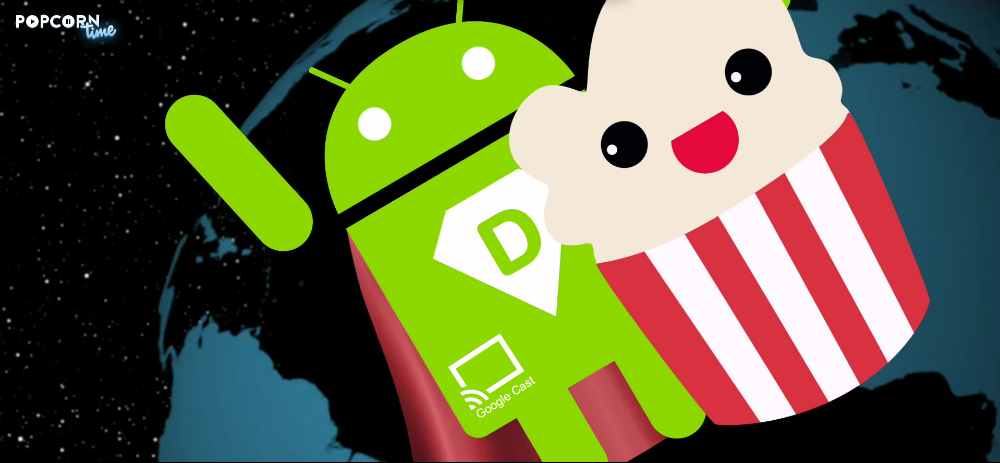 Popcorn Time for Android VPN
