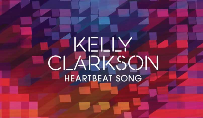 Kelly Clarkson Heartbeat Song