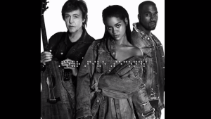 Paul McCartney, Kanye West, Rihanna New Single