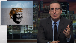 John Oliver Vs Donald Trump Border Wall