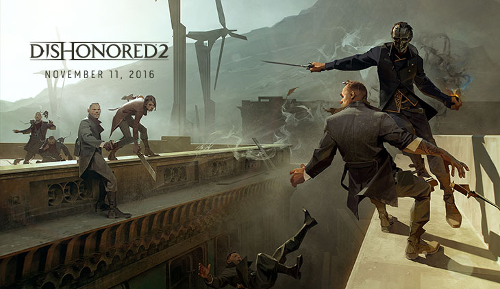 Dishonored 2' will come to PS4, Xbox One and PC on November 11th