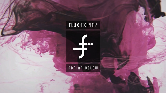 FLUX FX play