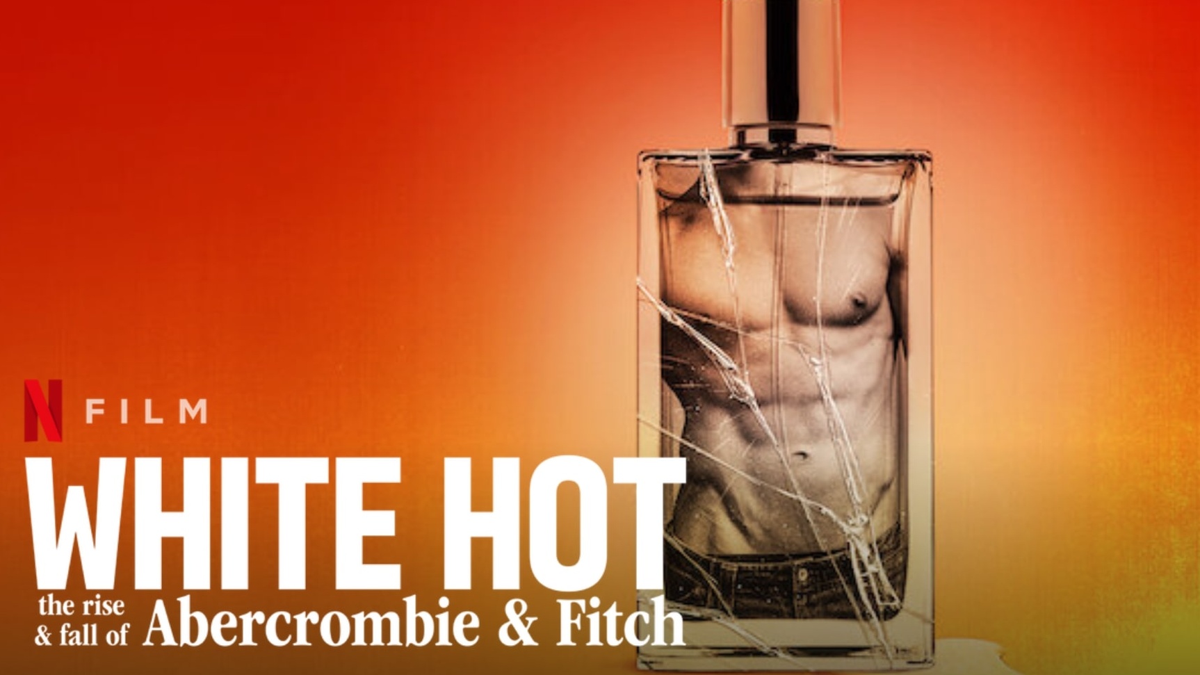A Netflix film about Abercrombie & Fitch is coming quickly