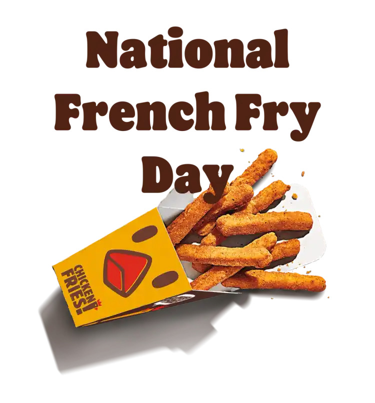 Burger King Nation French Fry Day promotion.