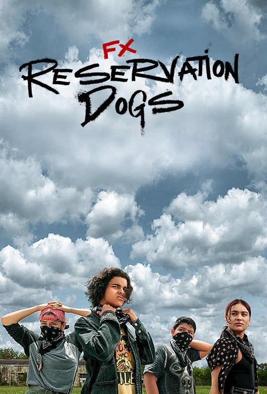 Reservation dogs, Hulu show