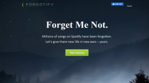 Forgotify finds songs that have never been streamed on Spotify.