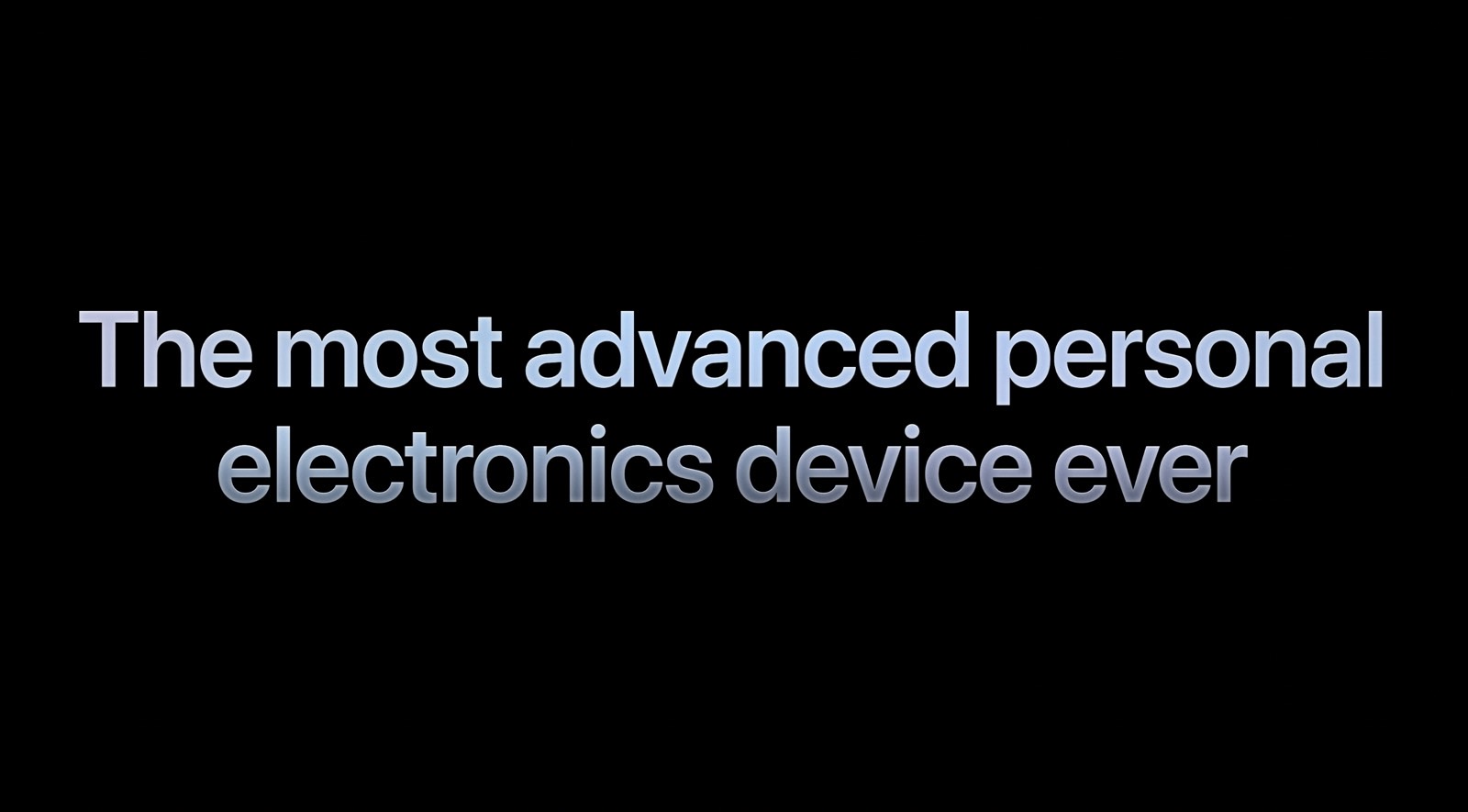 Apple says the Vision Pro is the most advanced personal electronics device ever.