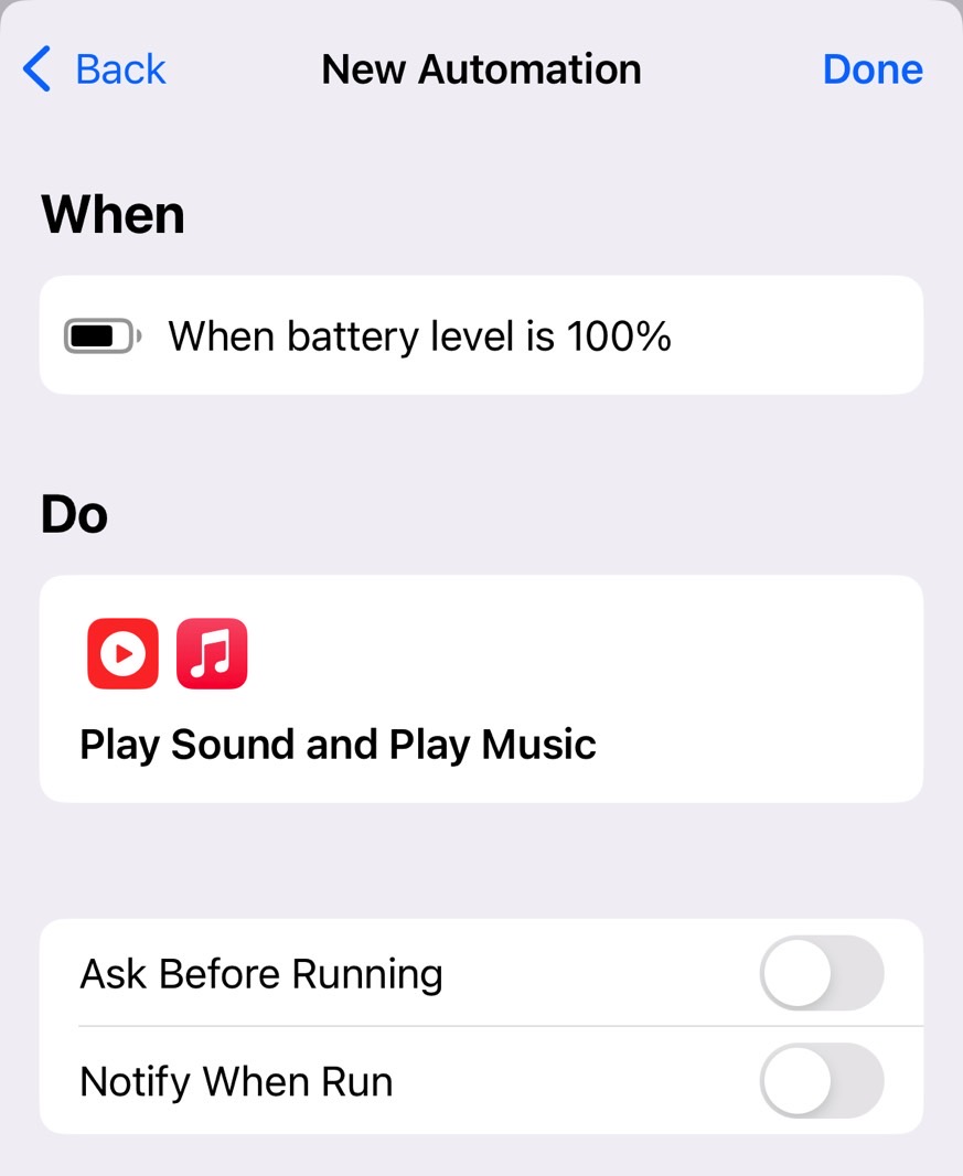 The full automation: iPhone will play a sound and music when battery charge reaches 100%.