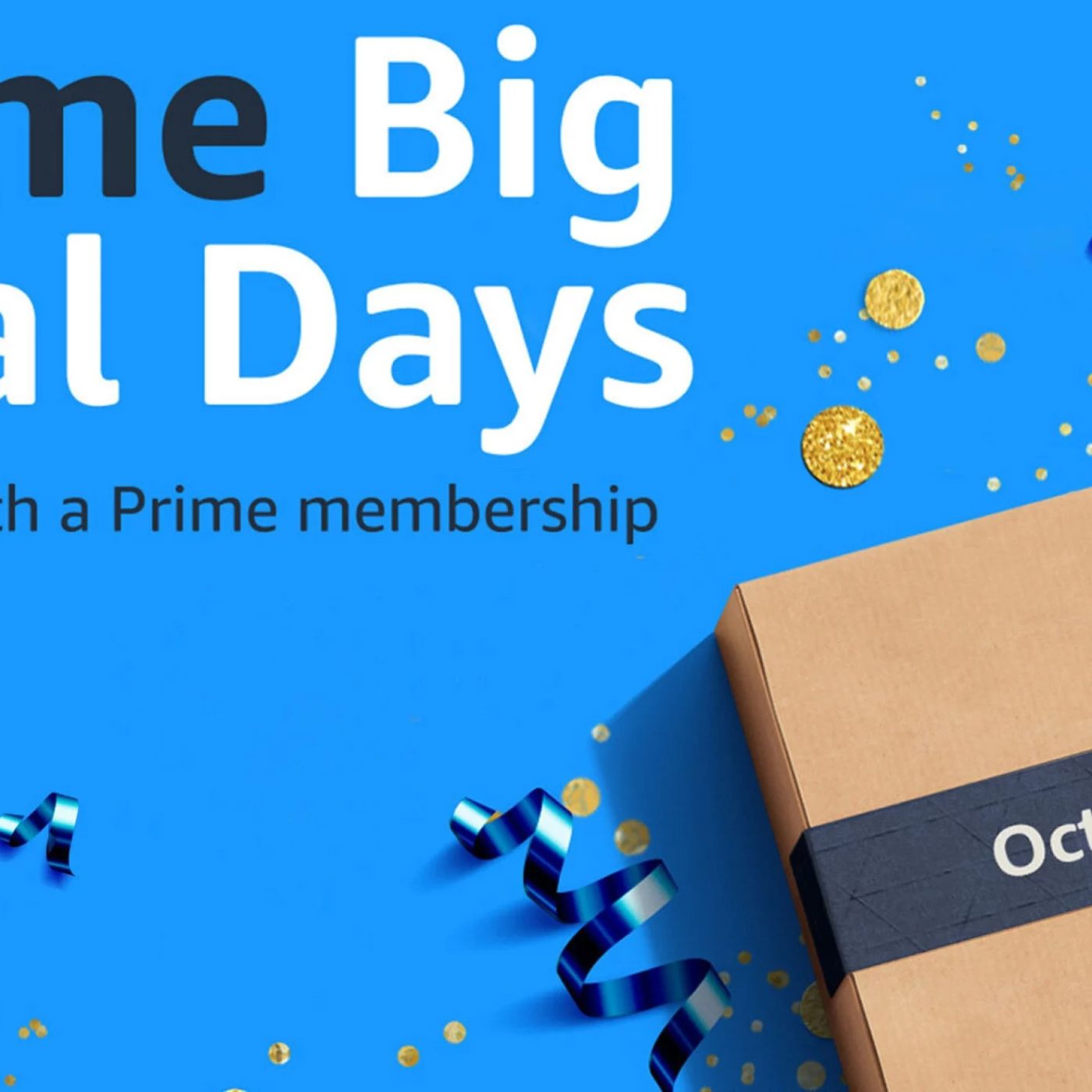 Shop Some of 's Best Early Holiday Deals—Exclusively for Prime  Members—During Prime Big Deal Days, October 10-11
