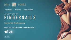 “Fingernails” will premiere globally on November 3, 2023 on Apple TV+.