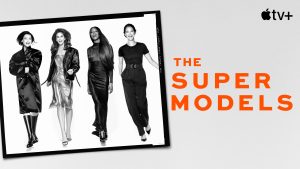 The Supermodels The Supermodels on Apple TV+