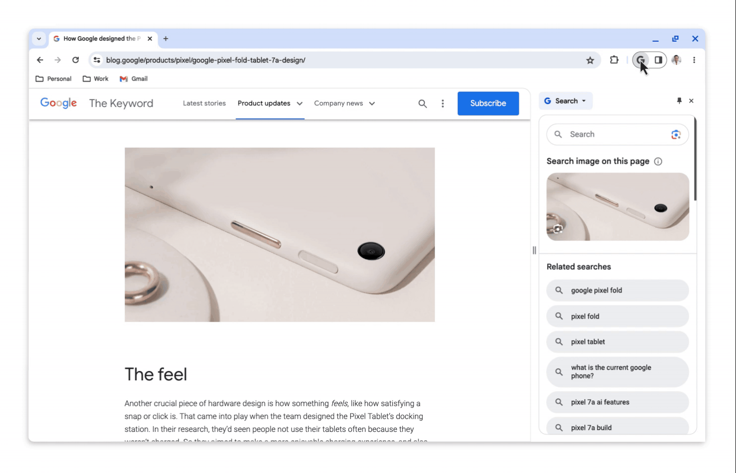 Google will let you perform related searches in a Chrome panel to the topic at hand.