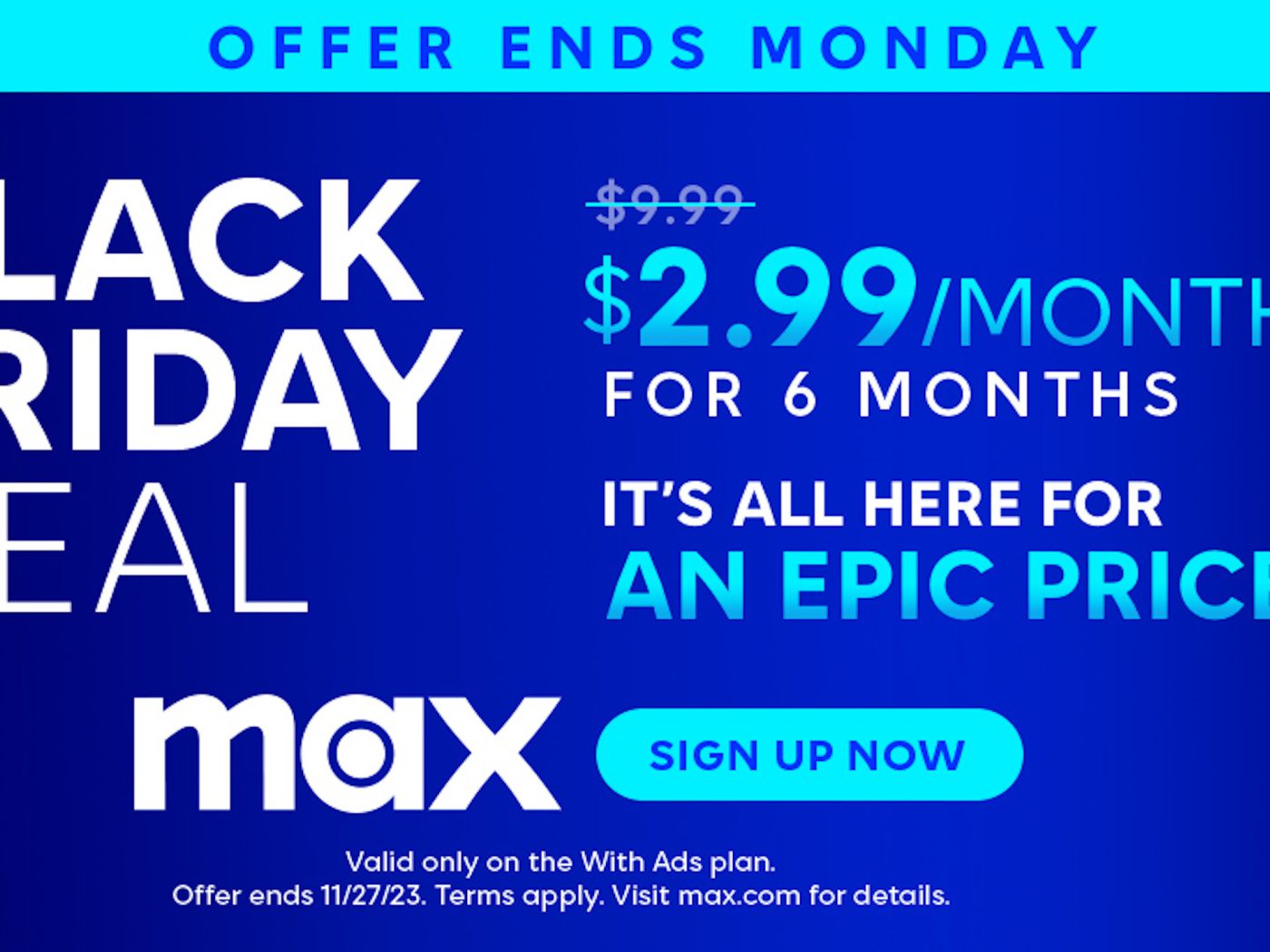 Sign up for HBO MAX in its epic Black Friday Deal