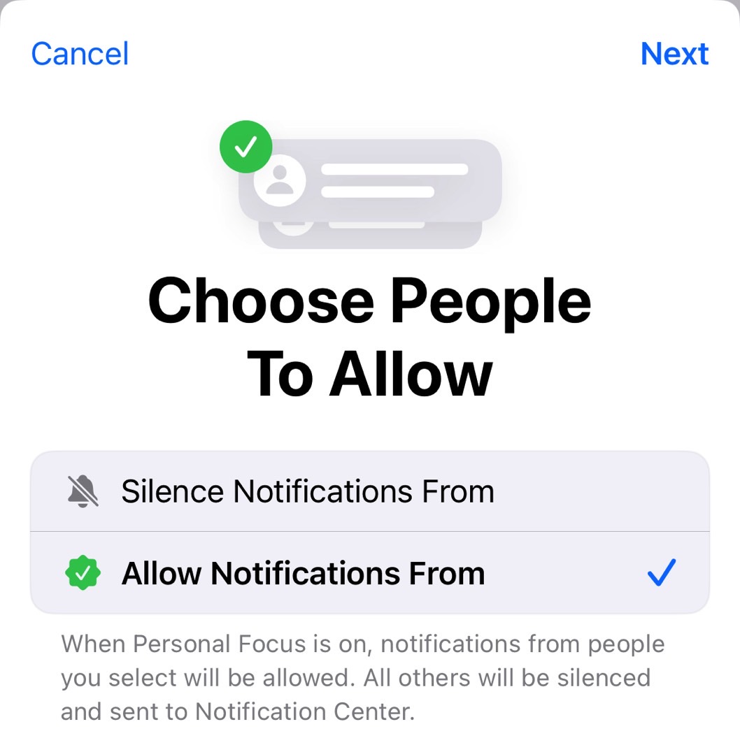 Focus mode lets you enable notifications from specific people.