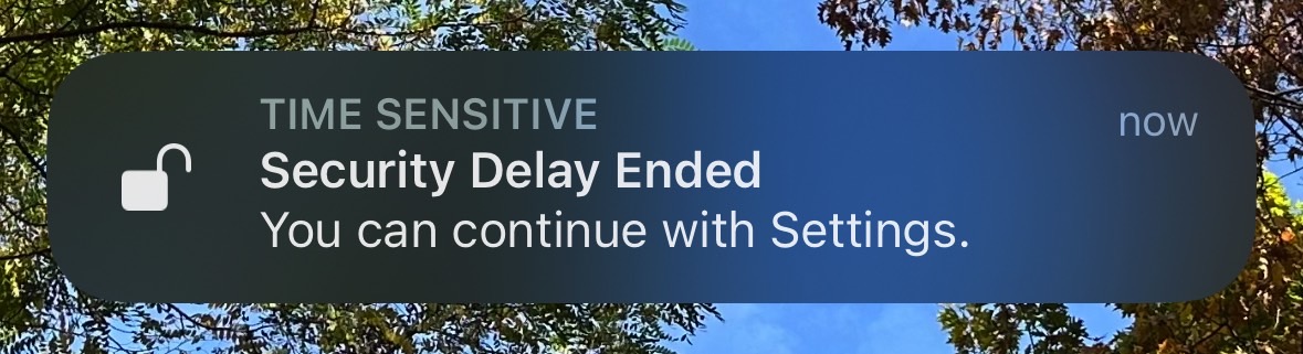 You'll get a notification when the time delay is up.