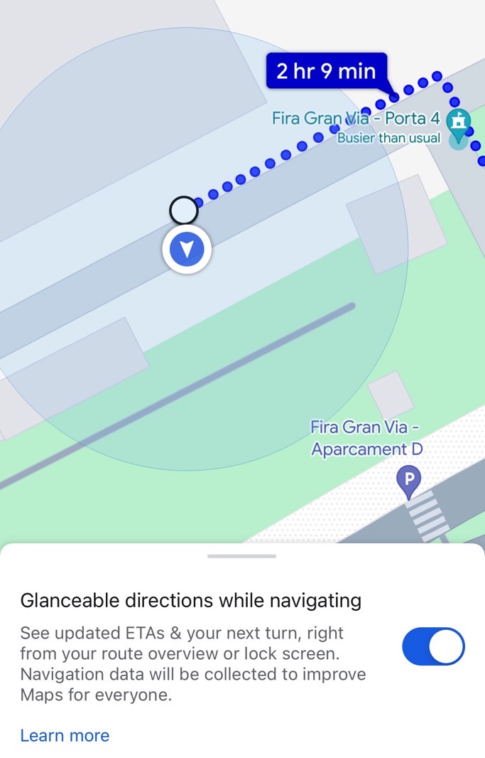 The blue dot turns into an arrow in Google Maps when Glanceable navigation is enabled.