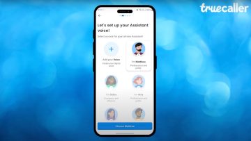 Truecaller AI Assistant speaks in your own voice.