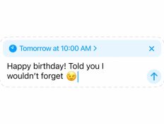 iMessage scheduling in iOS 18 will save me from forgetting people’s birthdays