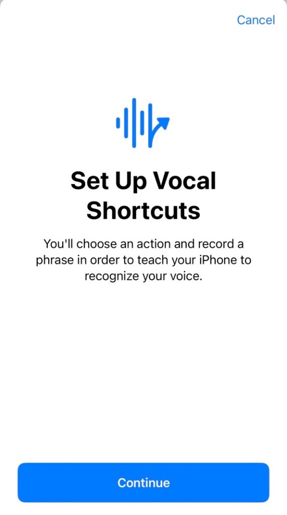 The screen appears each time you set up a new voice shortcut.