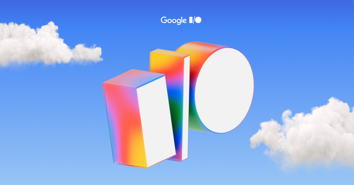 Google I/O 2025: How to watch and what to expect