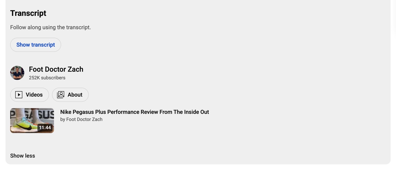 YouTube clip descriptions will let you access the transcript.